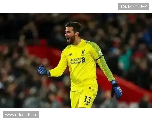 阿利松:伤病归来后的状态调整与高光延续分析 阿利松:伤病归来后的状态调整与高光延续分析