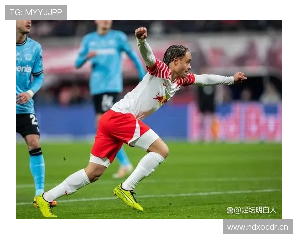 莱比锡能否夺得德甲冠军：当前竞争格局与赛季走势分析